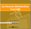 LOS RECURSOS ADMINISTRATIVOS ESPECIALES