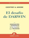 EL DESAFÍO DE DARWIN: INNOVACIÓN Y ESTRATEGIA EN LAS EMPRESAS QUE TRIUNFAN