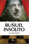 BUÑUEL INSÓLITO