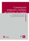 CONTRATACIÓN TEMPORAL Y MEDIDAS DE FOMENTO DEL EMPLEO