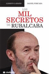 LOS MIL SECRETOS DE RUBALCABA