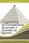 DICCIONARIO DE CONTABILIDAD, AUDITORÍA Y CONTROL DE GESTIÓN