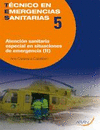 ATENCIÓN SANITARIA ESPECIAL EN SITUACIONES DE EMERGENCIAS II