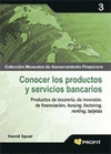 CONOCER LOS PRODUCTOS Y SERVICIOS BANCARIOS