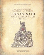 FERNANDO III. REY DE CASTILLA Y LEON 1217-1252