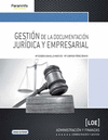 GESTIÓN DE LA DOCUMENTACIÓN JURÍDICA Y EMPRESARIAL
