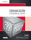 COMUNICACIÓN Y ATENCIÓN AL CLIENTE. GS