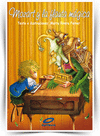 MOZART Y LA FLAUTA MÁGICA