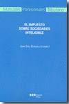 EL IMPUESTO SOBRE SOCIEDADES INTELIGIBLE