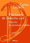 PRÁCTICUM DE DERECHO CIVIL. DERECHO DE PERSONAS Y FAMILIA. 2ª ED