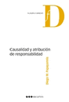 CAUSALIDAD Y ATRIBUCIÓN DE RESPONSABILIDAD