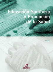 EDUCACIÓN SANITARIA Y PROMOCIÓN DE SALUD