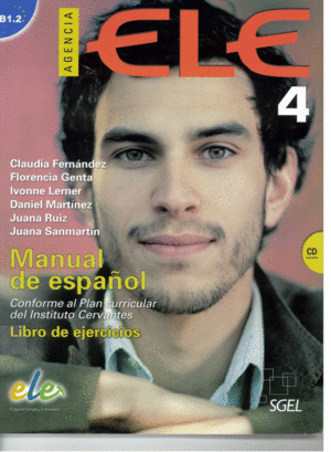 AGENCIA ELE 4. (B1.2.) LIBRO DE EJERCICIOS + CD