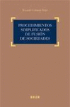 PROCEDIMIENTOS SIMPLIFICADOS DE FUSIÓN DE SOCIEDADES