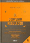 EL CONVENIO REGULADOR