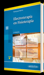 ELECTROTERAPIA EN FISIOTERAPIA. 3ª ED