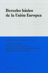 DERECHO BÁSICO DE LA UNIÓN EUROPEA