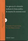 LAS AGENCIAS COLOCACIÓN MEDIANTE LA FORMA JURÍDICA DE EMPRESA DE ECONOMÍA SOCIAL