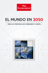 EL MUNDO EN 2050