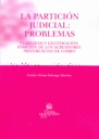 LA PARTICIÓN JUDICIAL: PROBLEMAS