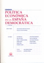 POLÍTICA ECONÓMICA EN LA ESPAÑA DEMOCRÁTICA 2ª ED