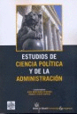 ESTUDIOS DE CIENCIA POLÍTICA Y DE LA ADMINISTRACIÓN