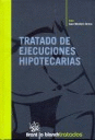 TRATADO DE EJECUCIONES HIPOTECARIAS