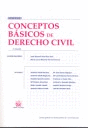 CONCEPTOS BÁSICOS DE DERECHO CIVIL. 3ª ED.