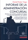 INFORME DE LA ADMINISTRACIÓN CONCURSAL. 2ª ED.