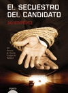 EL SECUESTRO DEL CANDIDATO