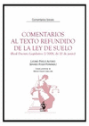 COMENTARIOS AL TEXTO REFUNDIDO DE LA LEY DEL SUELO