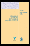 URBANISMO Y DERECHO DE PROPIEDAD EN ESTADOS UNIDOS