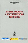 SISTEMA EDUCATIVO Y DESCENTRALIZACIÓN TERRITORIAL