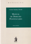MANUAL DE DERECHO PENITENCIARIO. 3ª ED.