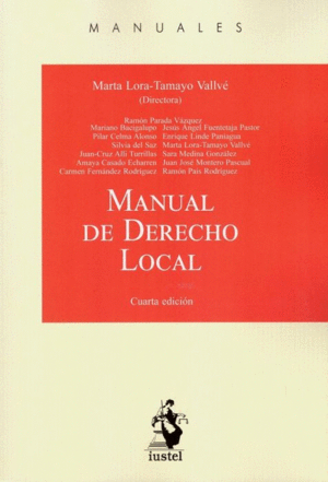 MANUAL DE DERECHO LOCAL. 4ª ED.