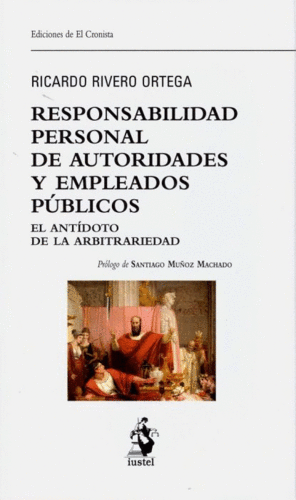 RESPONSABILIDAD PERSONAL DE AUTORIDADES Y EMPLEADOS PÚBLICOS