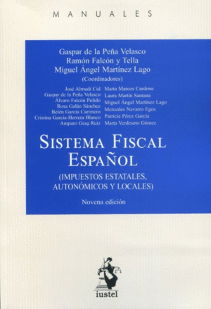 SISTEMA FISCAL ESPAÑOL. 9ª ED.