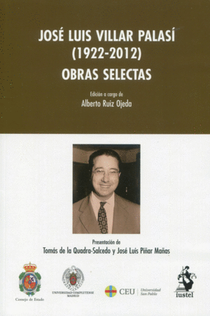 JOSÉ LUIS VILLAR PALASÍ (1922-2012) OBRAS SELECTAS