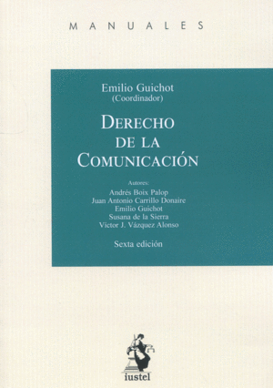 DERECHO DE LA COMUNICACIÓN. 6 ED.