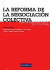 REFORMA DE LA NEGOCIACIÓN COLECTIVA. REAL DECRETO-LEY 7/2011, DE 10 DE JUNIO