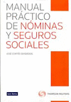 MANUAL PRÁCTICO DE NÓMINAS Y SEGUROS SOCIALES