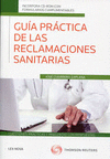 GUÍA PRÁCTICA DE LAS RECLAMACIONES SANITARIAS