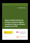DOGMA Y REALIDAD DEL DERECHO DE DAÑOS