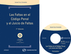 LAS FALTAS EN EL CÓDIGO PENAL Y EL JUICIO DE FALTAS 7ª ED