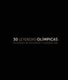 30 LEYENDAS OLÍMPICAS