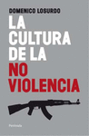 LA CULTURA DE LA NO VIOLENCIA