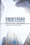PROPIEDAD INMOBILIARIA. BLANQUEO DE CAPITAL Y CRIMEN ORGANIZADO