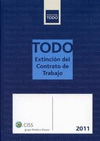 TODO EXTINCIÓN DEL CONTRATO DE TRABAJO 2011