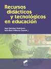 RECURSOS DIDÁCTICOS Y TECNOLÓGICOS EN EDUCACIÓN