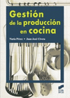 GESTIÓN DE LA PRODUCCIÓN EN COCINA